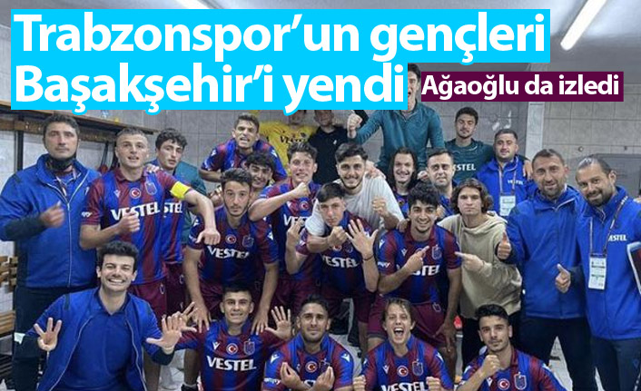 Trabzonspor'un gençleri Başakşehir'i yendi