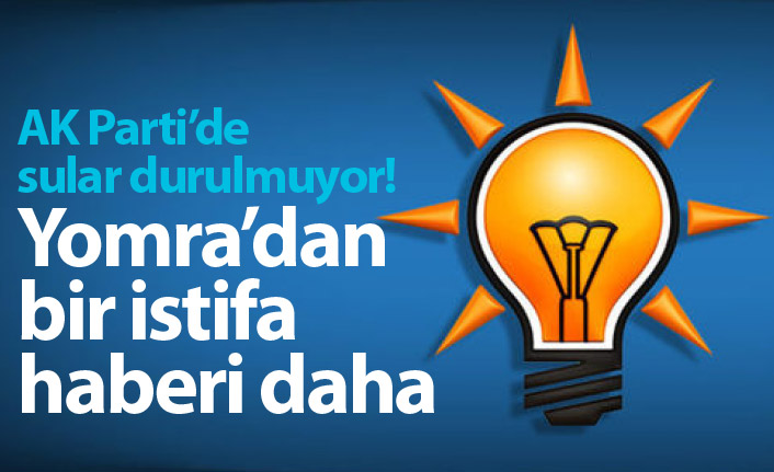 AK Parti'de Yomra krizi sürüyor! Yeni istifalar geldi
