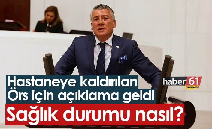 Hüseyin Örs için açıklama geldi! Son durumu nasıl