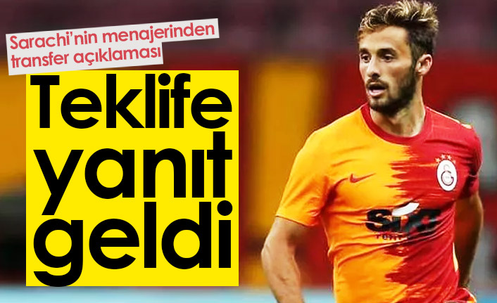 Sarrachi'nin menajerinden transfer teklifine yanıt!