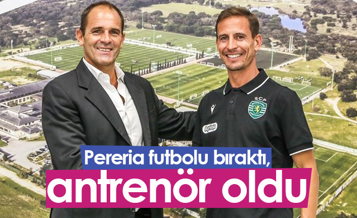 Pereira futbolu bıraktı antrenör oldu!