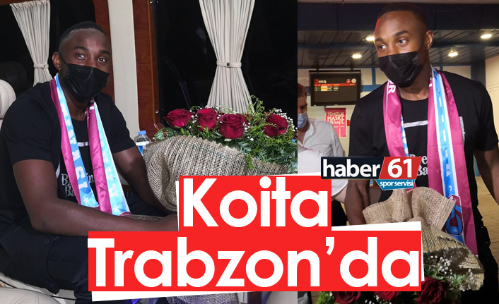 Trabzonspor'un yeni transferi Koita Trabzon'da