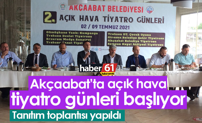 Akçaabat'ta 2. açık hava tiyatro günleri başlıyor