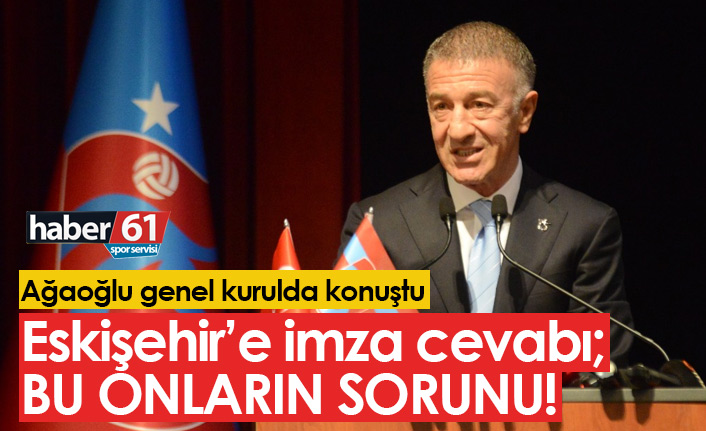 Ağaoğlu kongrede konuştu, Eskişehir'e imza cevabını verdi!