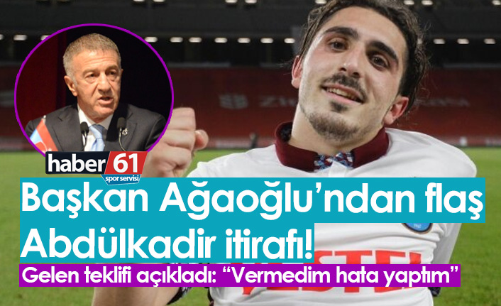 Ağaoğlu'ndan Abdülkadir Ömür itirafı!