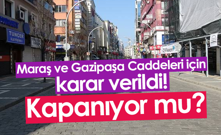 Trabzon'da Maraş ve Gazipaşa caddelerinin kaderi belli oldu!