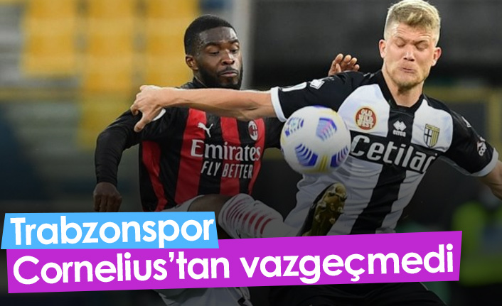 Trabzonspor Cornelius'tan vazgeçmedi
