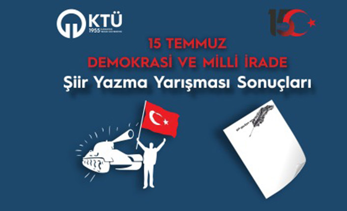 “15 Temmuz: Milli İradenin Zaferi” konulu şiir yazma yarışması sonuçlandı