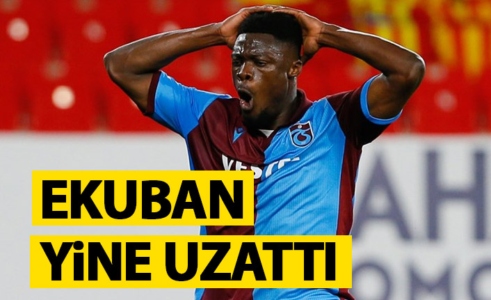 Trabzonspor'da Ekuban yine uzattı!