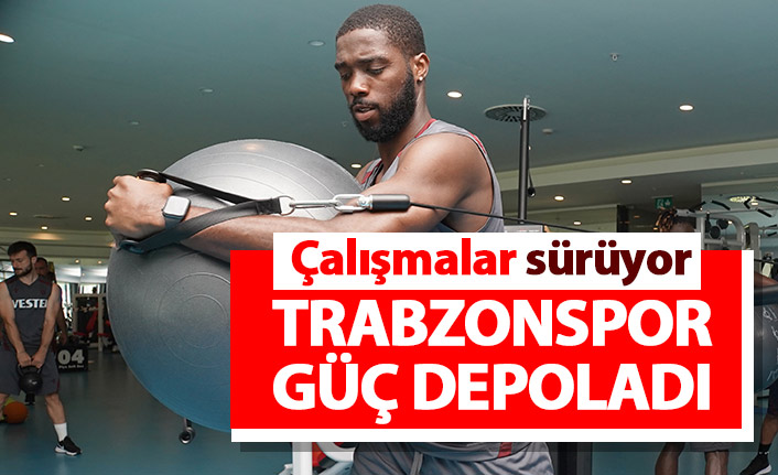 Trabzonspor yeni sezona yoğun tempoda hazırlanıyor