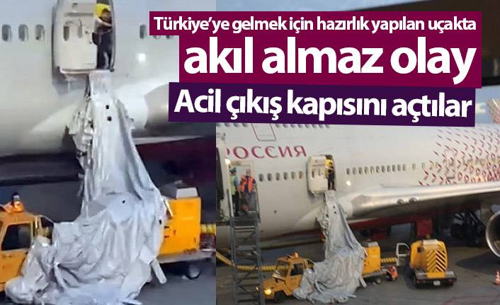 Türkiye’ye gelmek için hazırlık yapılan uçakta akıl almaz olay: Acil çıkış kapısını açtılar