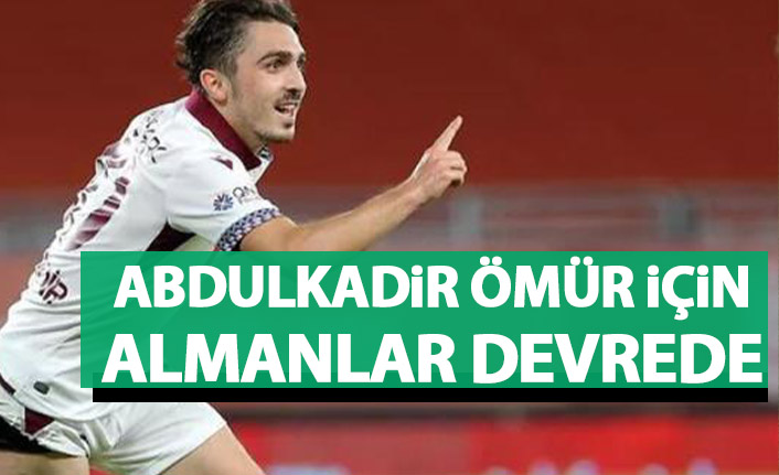 Almanlar Abdulkadir Ömür için geliyor