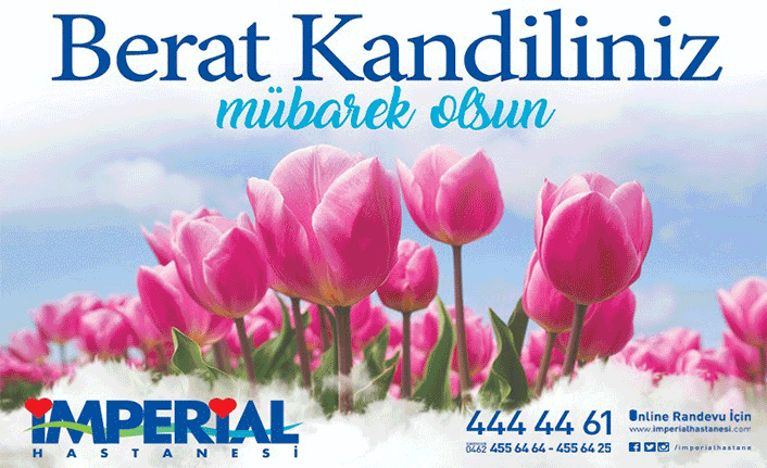 İmperial Hastanesi Berat Kandili