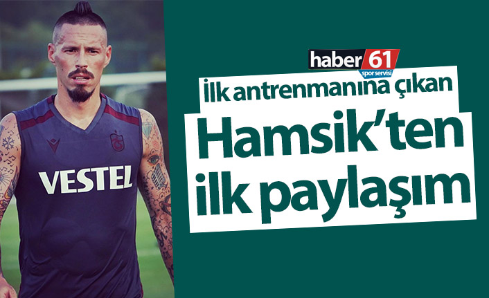 Marek Hamsik'ten ilk paylaşım