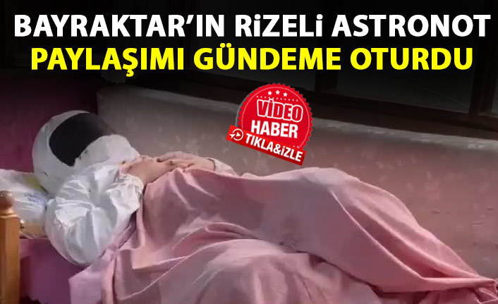 Selçuk Bayraktar'dan Rizeli astronot paylaşımı! Sosyal medyada gündem oldu
