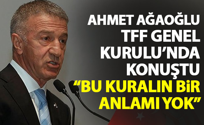 Ahmet Ağaoğlu'ndan yabancı kuralı çıkışı: Bu kuralın bir anlamı yok