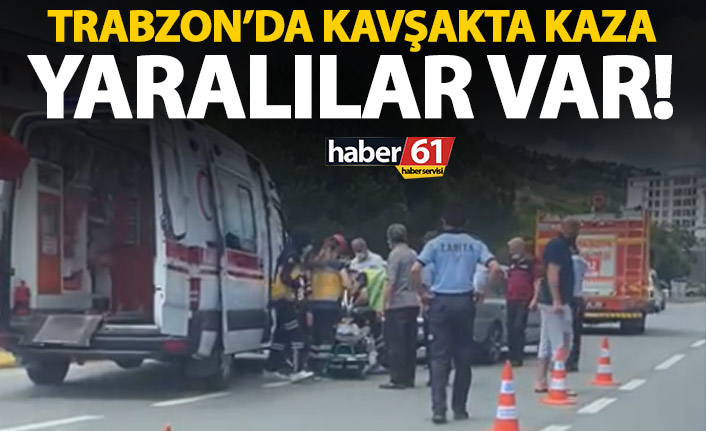 Trabzon’da kavşağa girmek isterken çarpıştılar! Yaralılar var