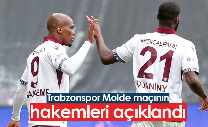 Trabzonspor Molde maçının hakemleri açıklandı