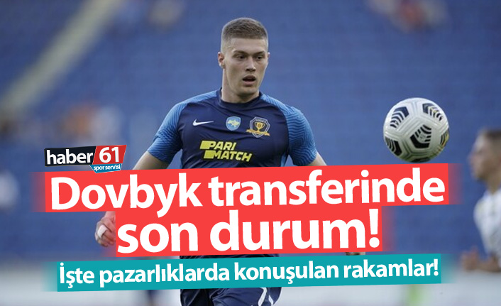 Trabzonspor'un Artem Dovbyk görüşmelerinde son durum