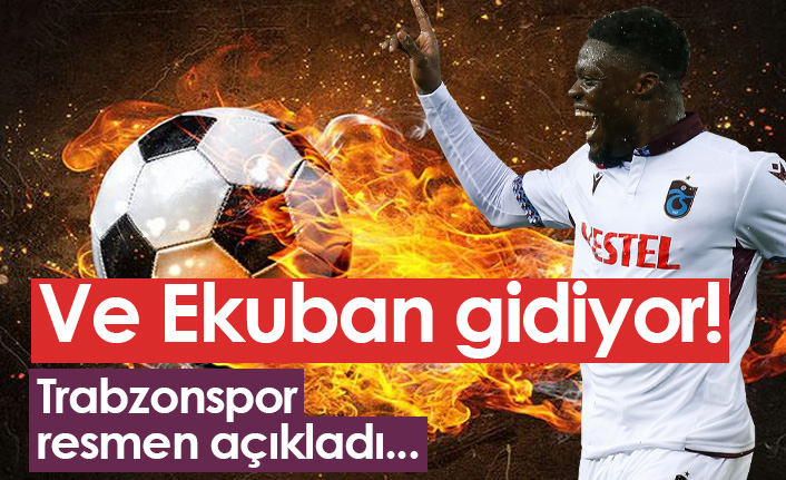 Trabzonspor Ekuban transferini duyurdu