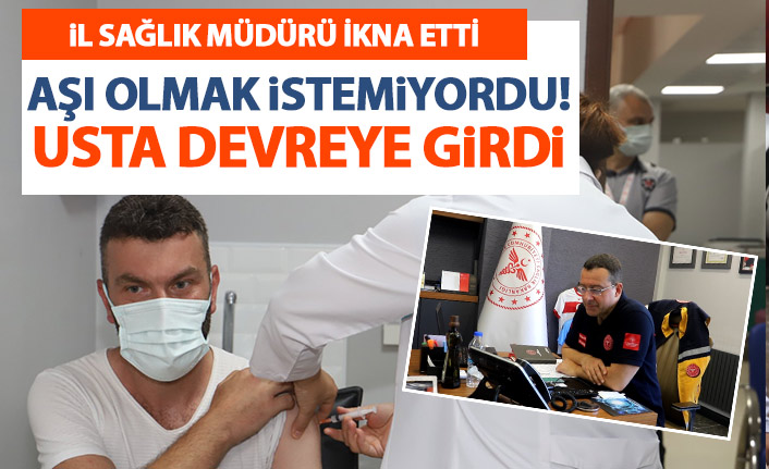 Aşı olmak istemeyen vatandaşı ilk Sağlık Müdürü ikna etti