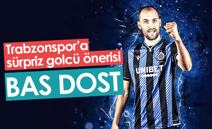 Trabzonspor'a Bas Dost önerisi