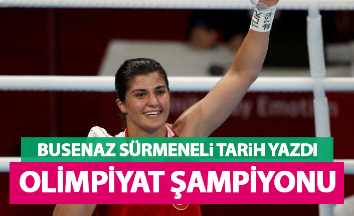Trabzonlu boksör Busenaz Sürmeneli tarih yazdı! Olimpiyat şampiyonu oldu!