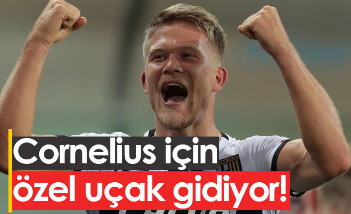 Cornelius için özel uçak gidiyor!