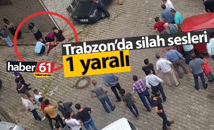 Trabzon'da silahlı tartışma!