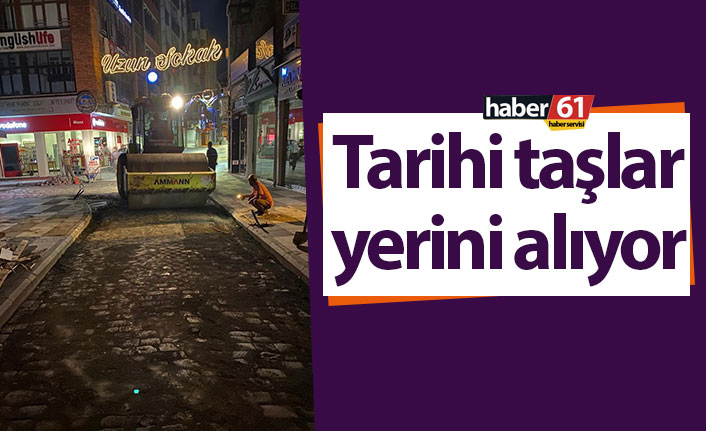 Trabzon'da tarihi taşlar yerini alıyor