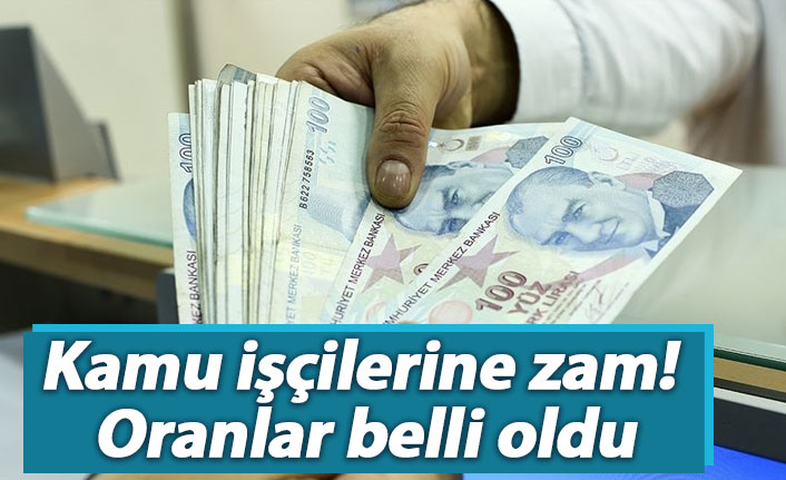 Kamu işçilerine zam! Oranlar belli oldu
