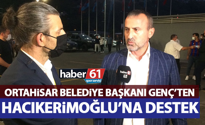 Ahmet Metin Genç’ten Hacıkerimoğlu’na destek