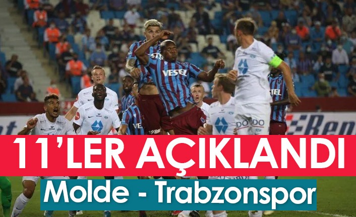 Molde-Trabzonspor maçının ilk 11'ler belli oldu