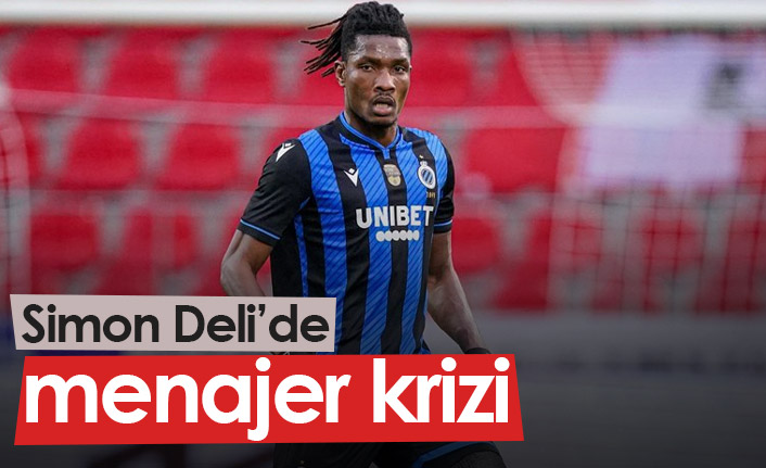 Simon Deli'de menajer krizi