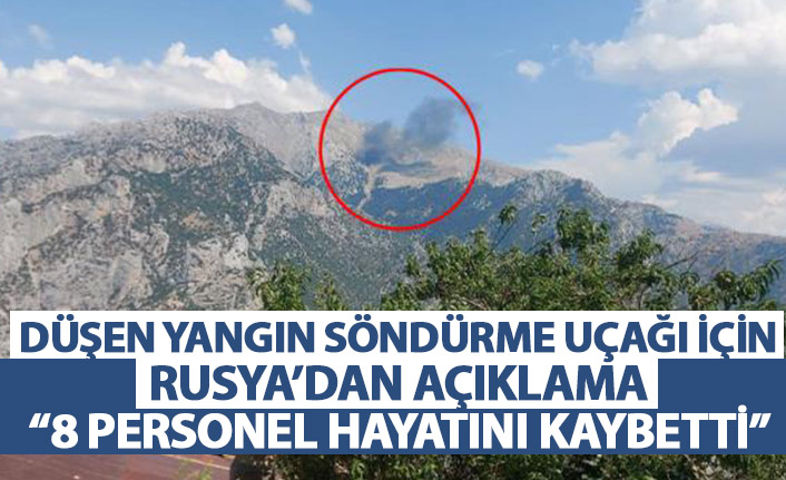 Kahramanmaraş'ta düşen uçak için Rusya'dan açıklama: 8 personel hayatını kaybetti