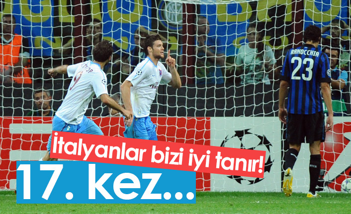 Trabzonspor İtalyan takımlarına alışık