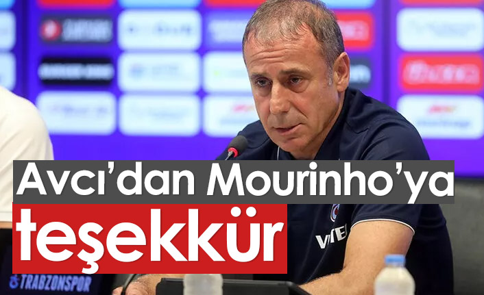 Avcı'dan Mourinho'ya teşekkür