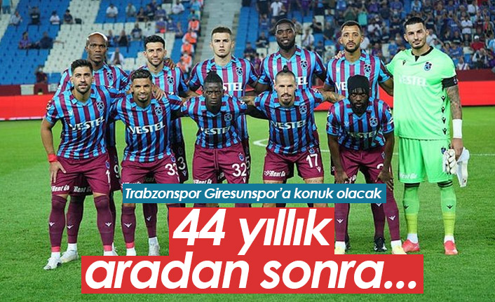 Trabzonspor Giresunspor'a 44 yıl sonra konuk olacak