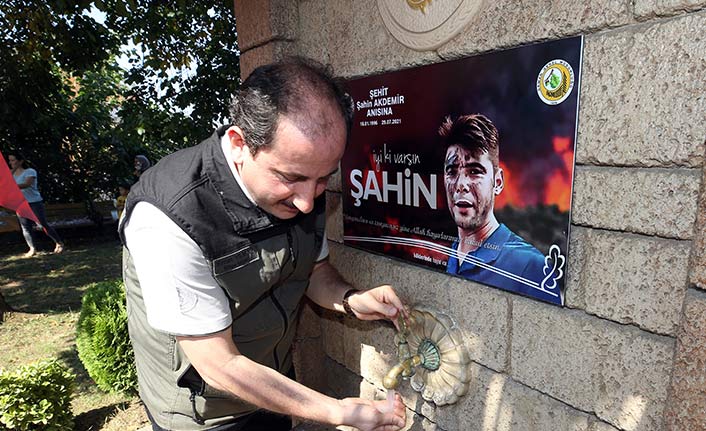 Yangında ölen Şahin Akdemir anısına Trabzon'da çeşme yapıldı