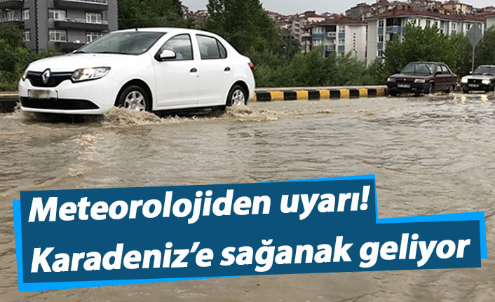 Meteorolojiden Karadeniz'de sağanak uyarısı