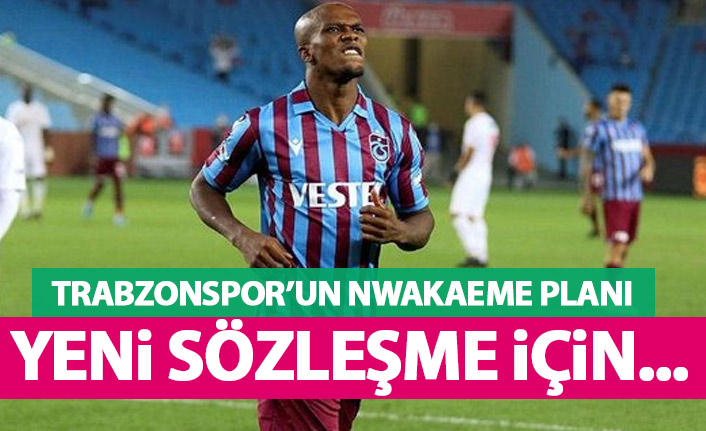 Trabzonspor'un Nwakame planı!