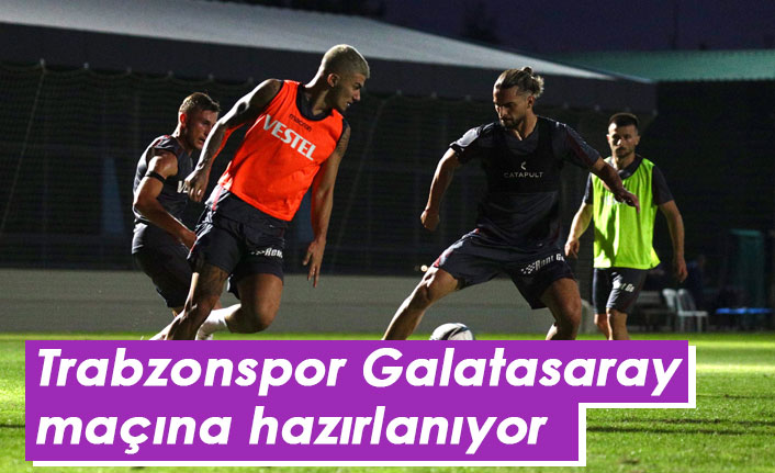 Trabzonspor, 4. haftada oynayacağı Galatasaray maçına akşam antrenmanıyla devam etti - 04 Eylül 2021