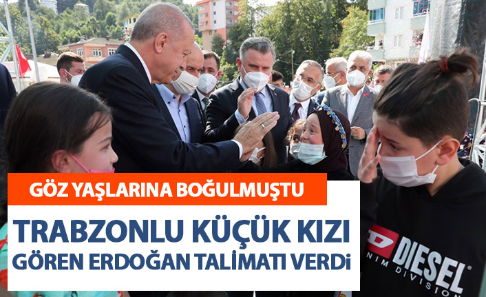 Trabzonlu küçük kızın ağladığını gören Cumhurbaşkanı korumalarına talimat verdi!