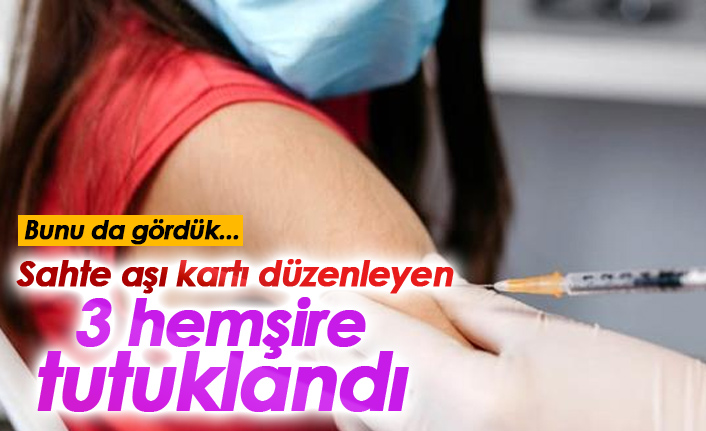 Sahte aşı kartı operasyonu!