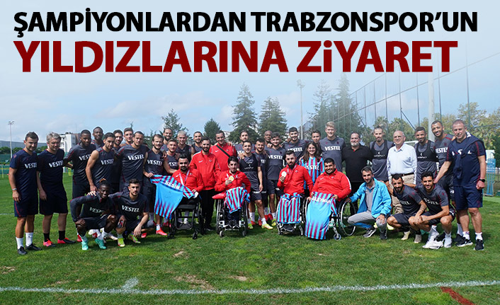 Şampiyonlardan Trabzonspor antrenmanına ziyaret