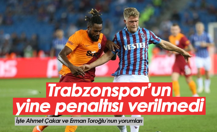 Trabzonspor'un yine penaltısı verilmedi