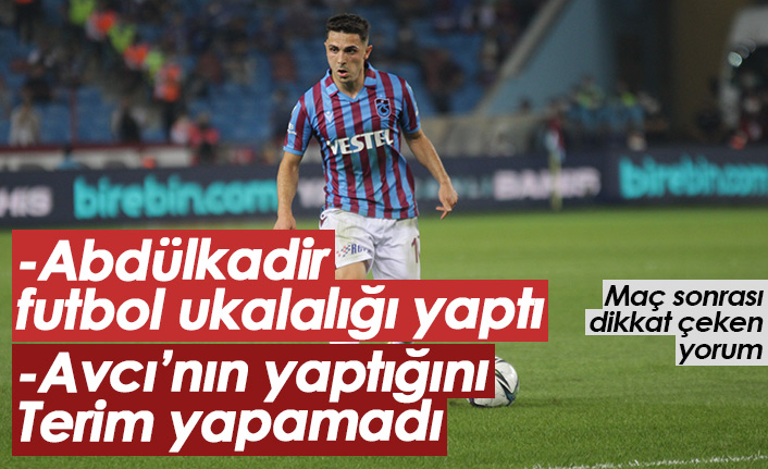 "Abdülkadir Ömür futbol ukalalığı yaptı"