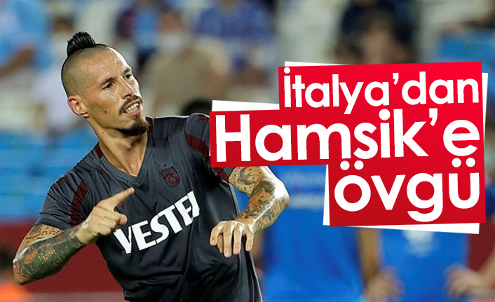 İtalya'dan Marek Hamsik'e övgü