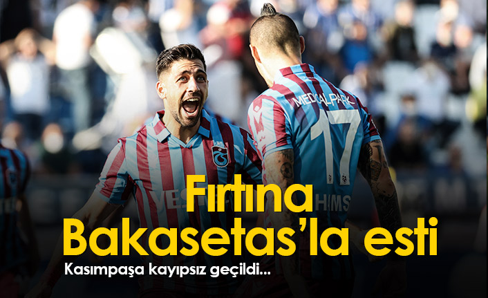 Trabzonspor Bakasetas'la kazandı