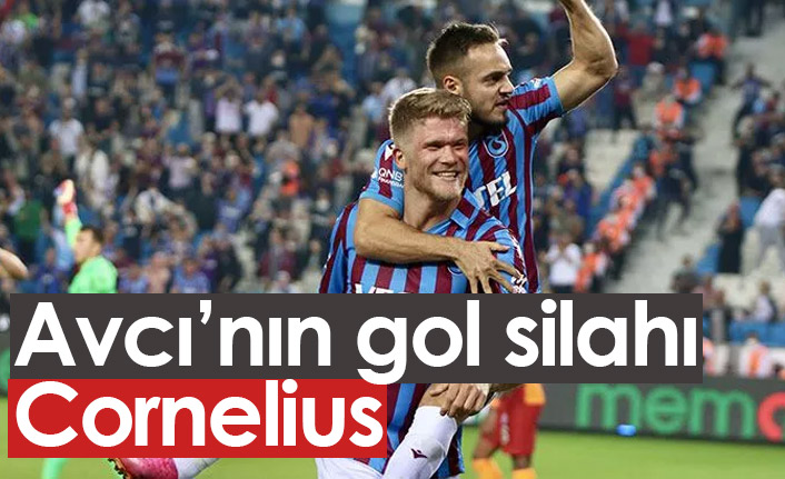 Avcı, Cornelius'tan gol bekliyor